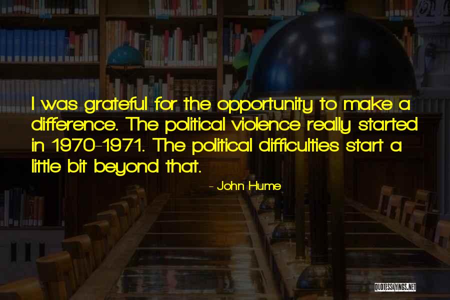 Incitament Quotes By John Hume Incitament Quotes By John Hume