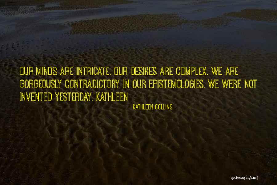 Incitament Quotes By Kathleen Collins Incitament Quotes By Kathleen Collins
