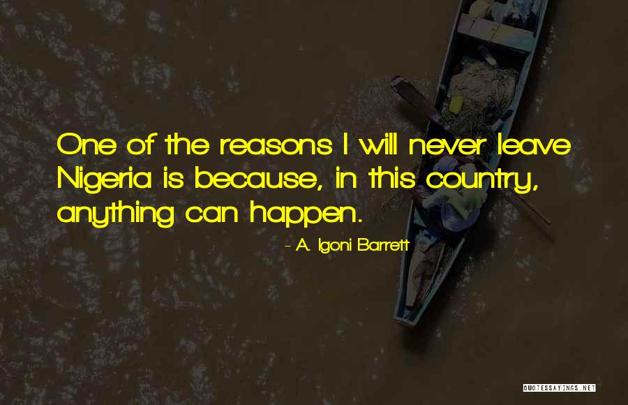 Incitamento Quotes By A. Igoni Barrett Incitamento Quotes By A. Igoni Barrett