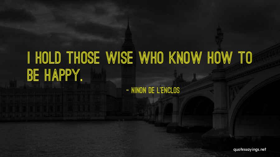 Incitamentum Quotes By Ninon De L'Enclos Incitamentum Quotes By Ninon De L'Enclos