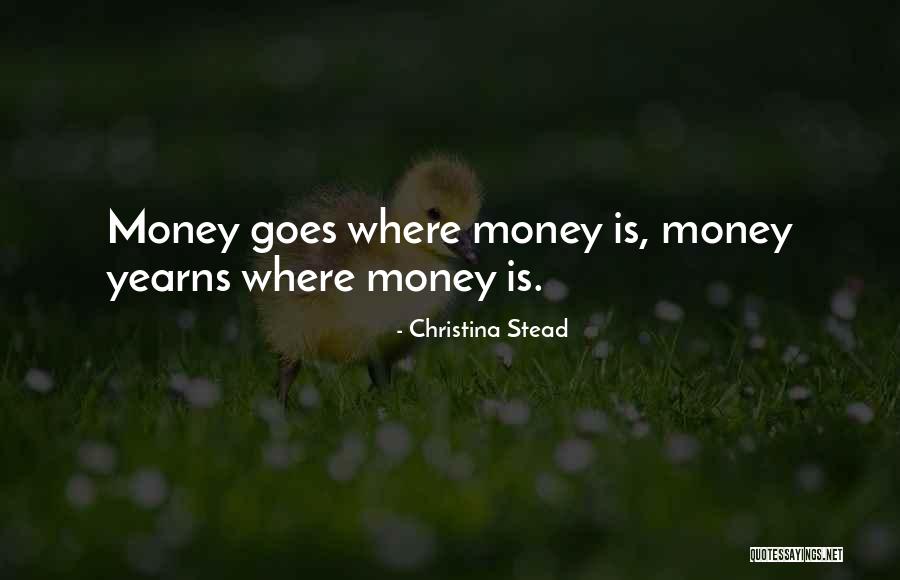 Incitar En Quotes By Christina Stead Incitar En Quotes By Christina Stead