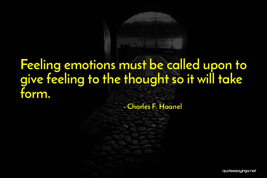 Incitar Quotes By Charles F. Haanel Incitar Quotes By Charles F. Haanel