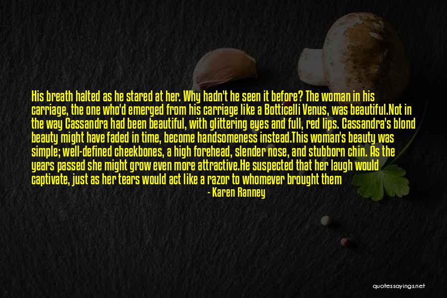 Incited Quotes By Karen Ranney Incited Quotes By Karen Ranney