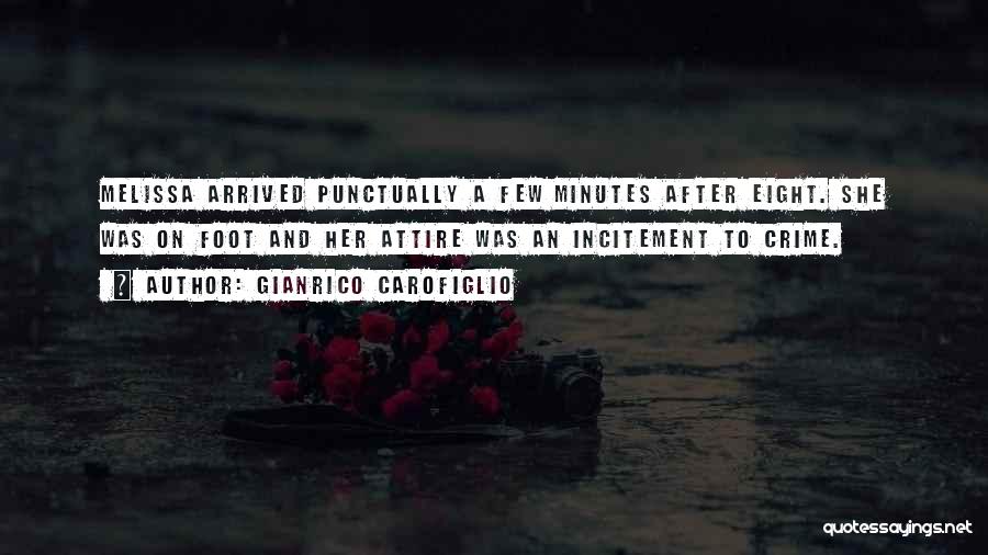 Incitement Quotes By Gianrico Carofiglio