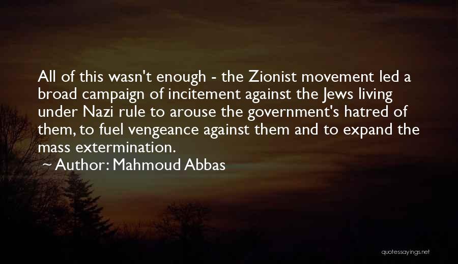 Incitement Quotes By Mahmoud Abbas