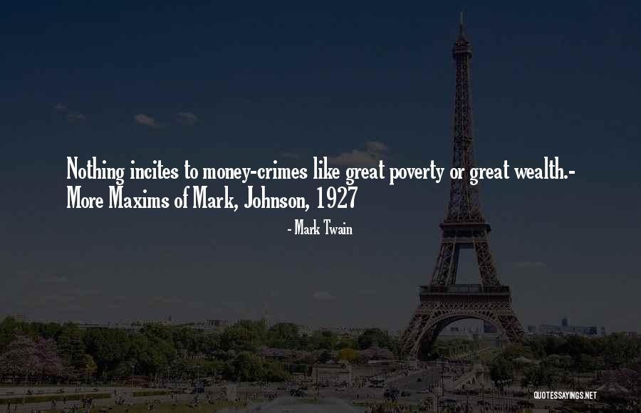 Incites 2 Quotes By Mark Twain Incites 2 Quotes By Mark Twain