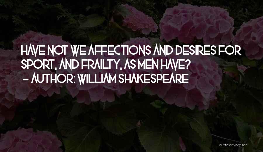 Inciting A Riot Quotes By William Shakespeare