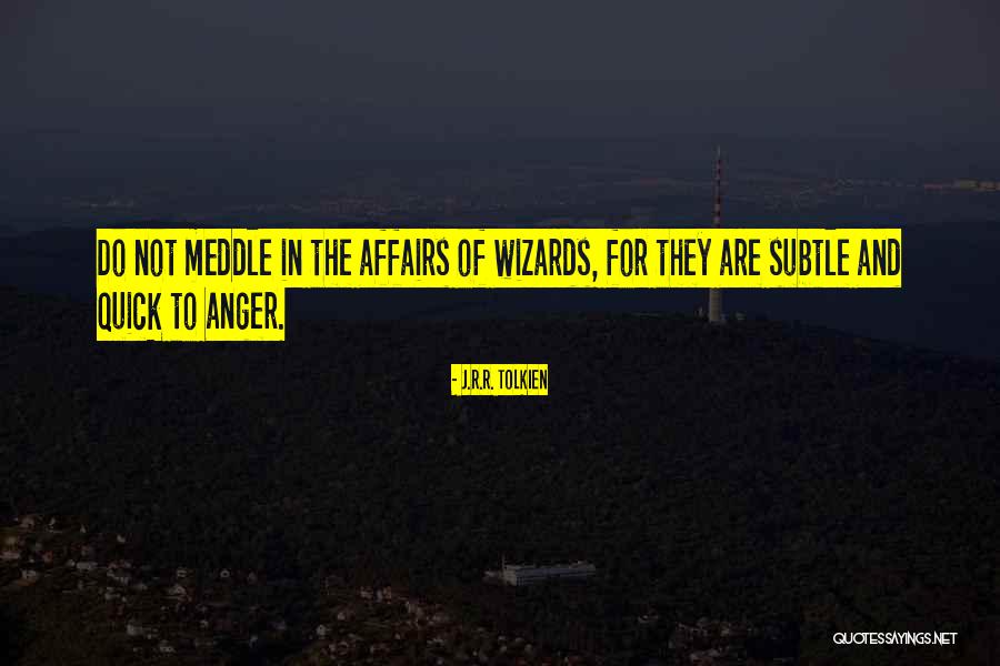 Incivility In The Workplace Quotes By J.R.R. Tolkien Incivility In The Workplace Quotes By J.R.R. Tolkien