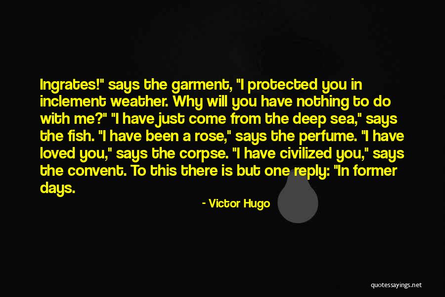 Inclement Weather Quotes By Victor Hugo Inclement Weather Quotes By Victor Hugo
