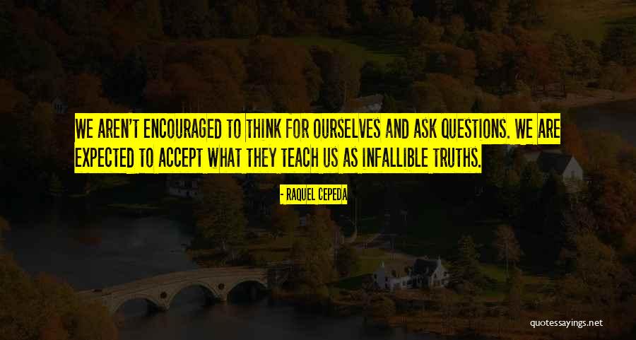 Inclination In A Sentence Quotes By Raquel Cepeda