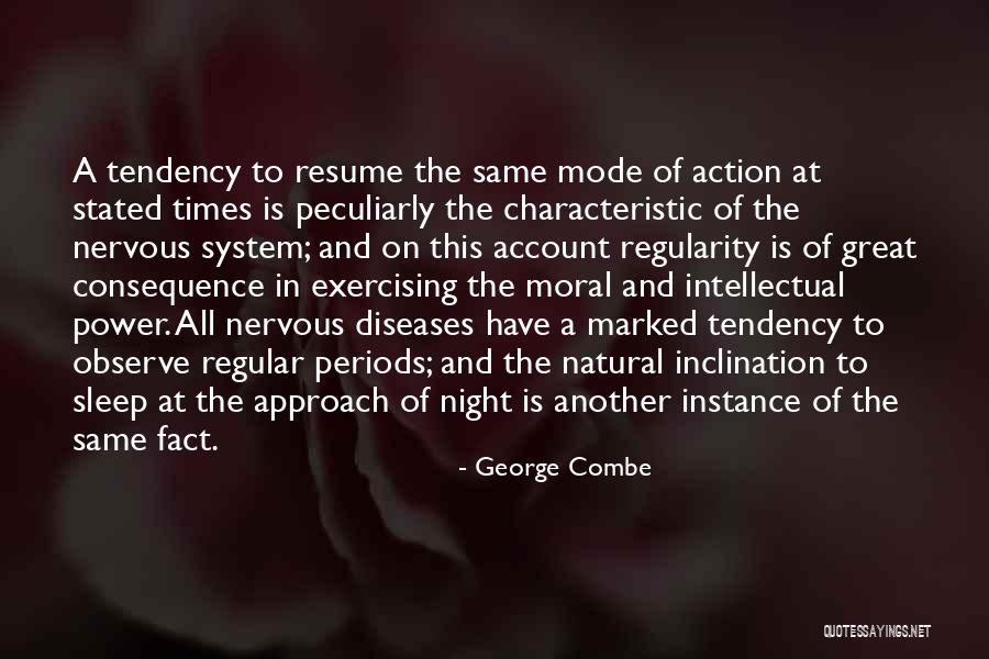 Inclination Quotes By George Combe Inclination Quotes By George Combe