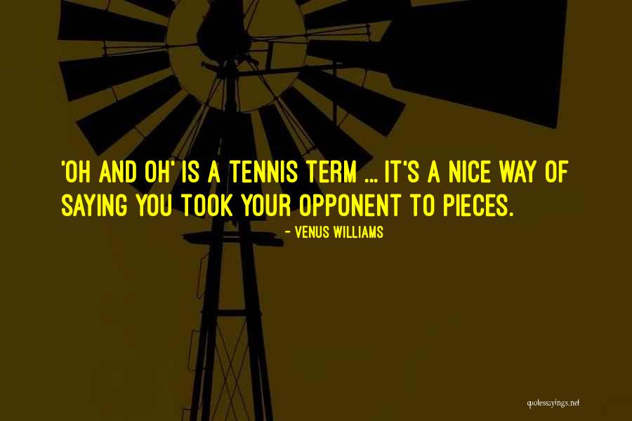 Inclinations Synonyms Quotes By Venus Williams Inclinations Synonyms Quotes By Venus Williams