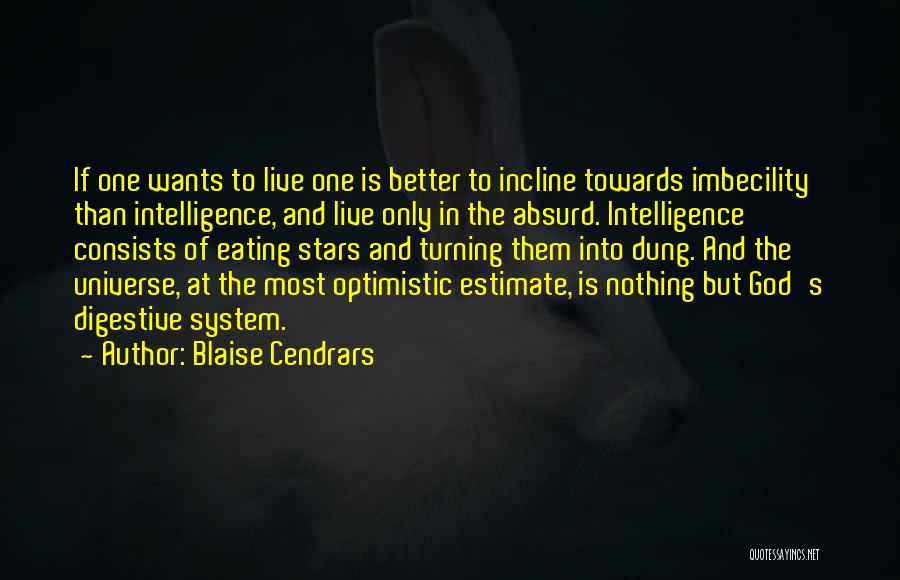 Incline Quotes By Blaise Cendrars
