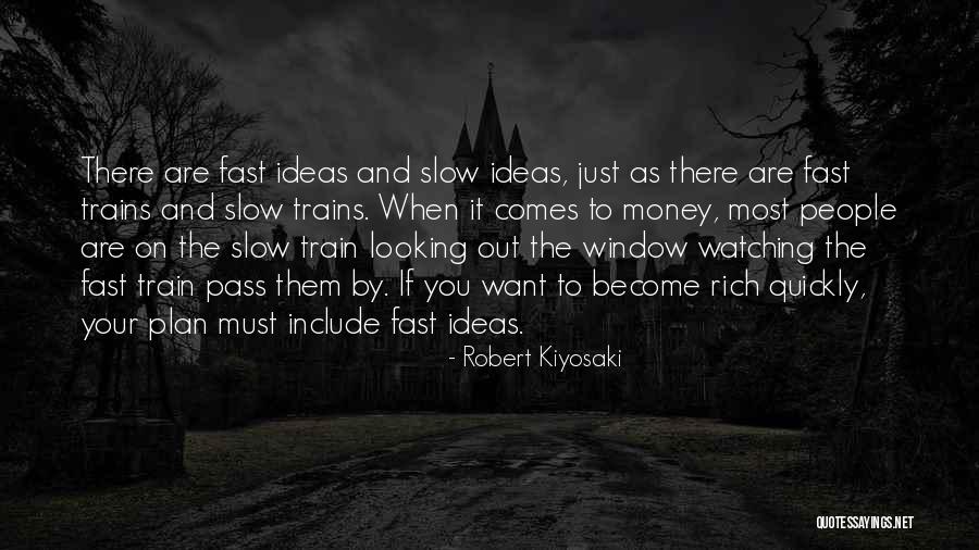 Include Quotes By Robert Kiyosaki