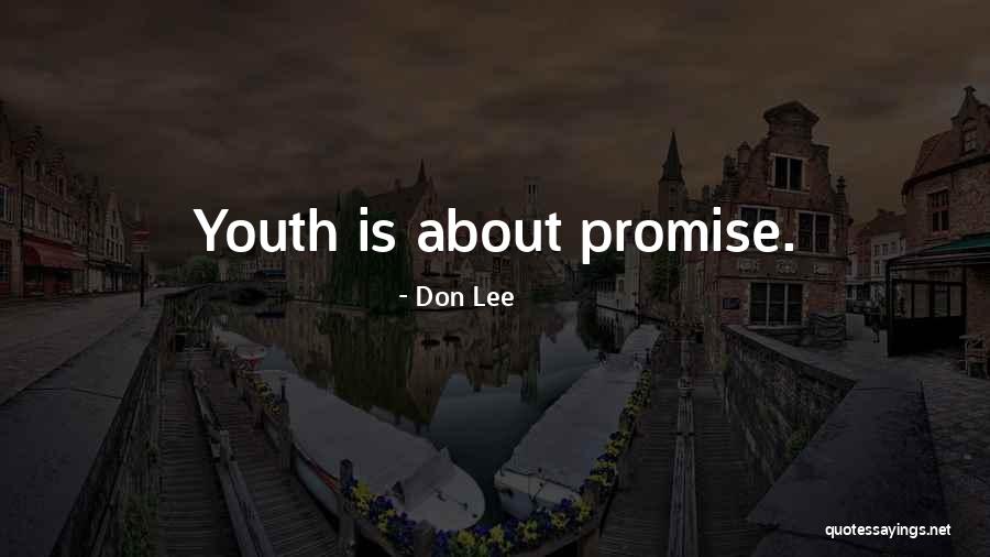 Included In Word Count Quotes By Don Lee Included In Word Count Quotes By Don Lee