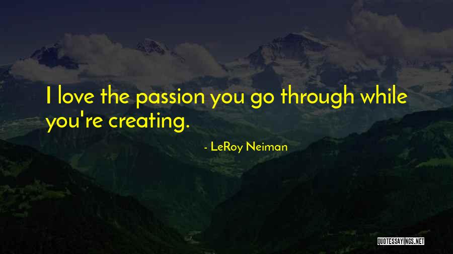 Included In Word Count Quotes By LeRoy Neiman Included In Word Count Quotes By LeRoy Neiman