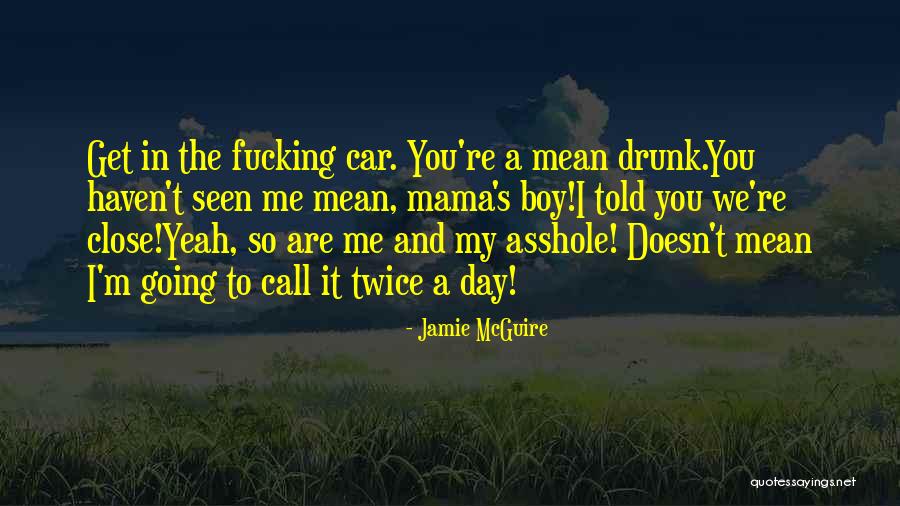 Includes In An Email Quotes By Jamie McGuire Includes In An Email Quotes By Jamie McGuire