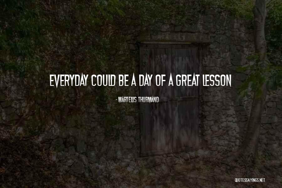Includes In An Email Quotes By Martellis Thurmand Includes In An Email Quotes By Martellis Thurmand