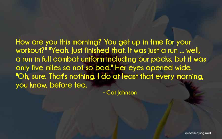 Including But Quotes By Cat Johnson Including But Quotes By Cat Johnson