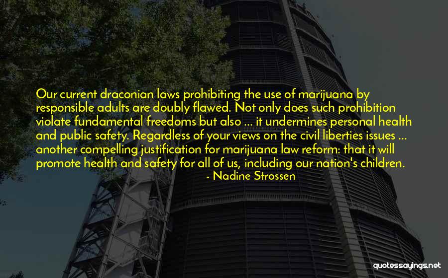 Including But Quotes By Nadine Strossen Including But Quotes By Nadine Strossen