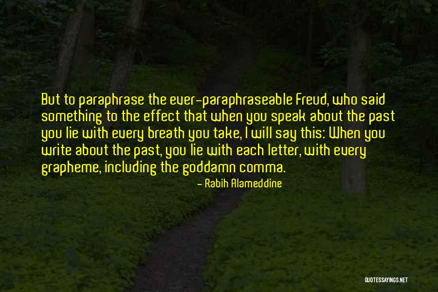 Including But Quotes By Rabih Alameddine Including But Quotes By Rabih Alameddine