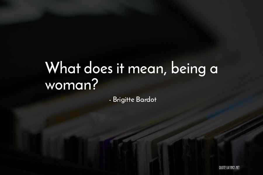 Includs Quotes By Brigitte Bardot Includs Quotes By Brigitte Bardot