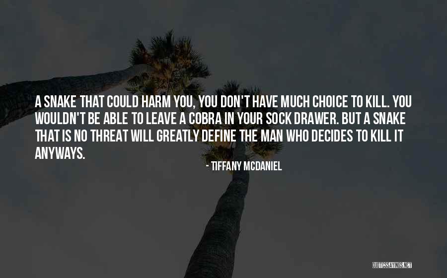 Incluindo 2019 Quotes By Tiffany McDaniel