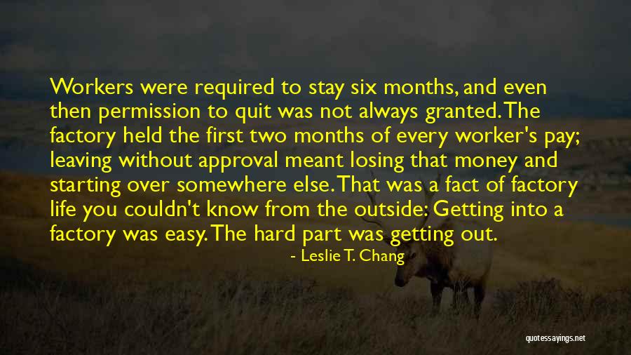 Incluse Ou Quotes By Leslie T. Chang Incluse Ou Quotes By Leslie T. Chang