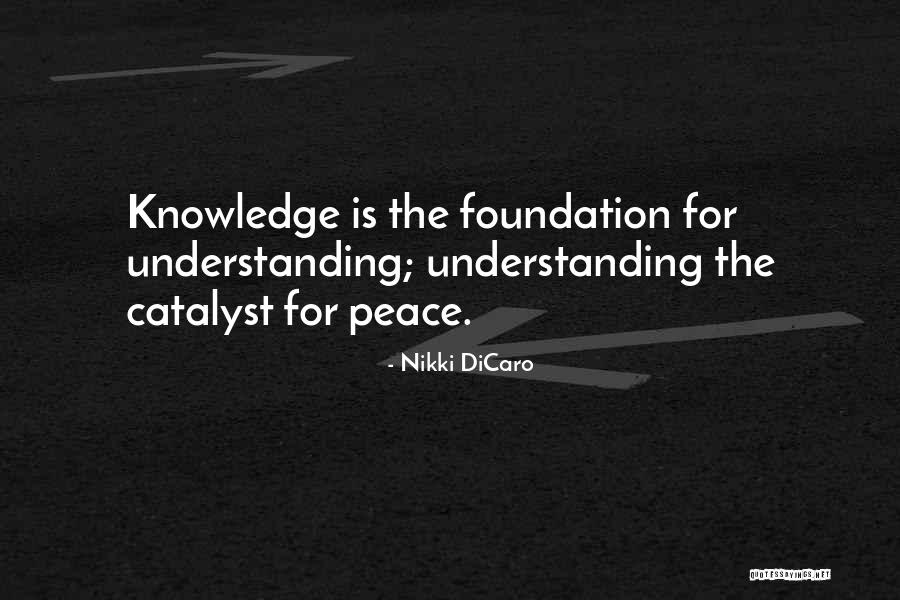 Inclusion And Peace Quotes By Nikki DiCaro Inclusion And Peace Quotes By Nikki DiCaro