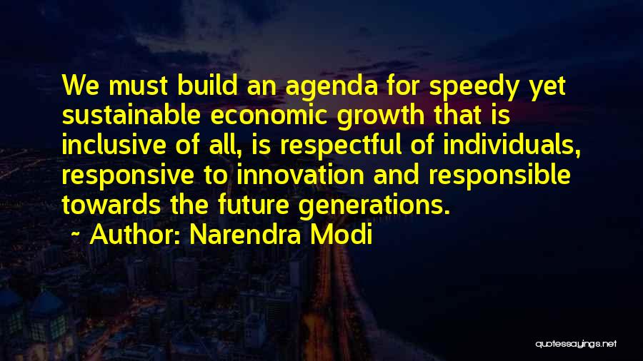 Inclusive Innovation Quotes By Narendra Modi