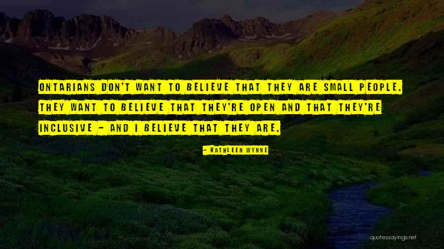 Inclusive Quotes By Kathleen Wynne Inclusive Quotes By Kathleen Wynne