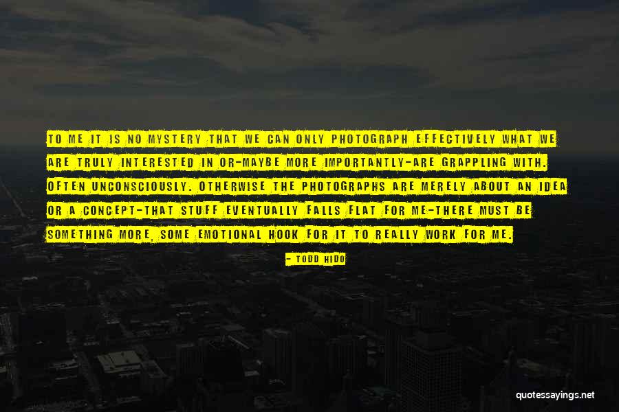 Inclusiveness Children Quotes By Todd Hido Inclusiveness Children Quotes By Todd Hido