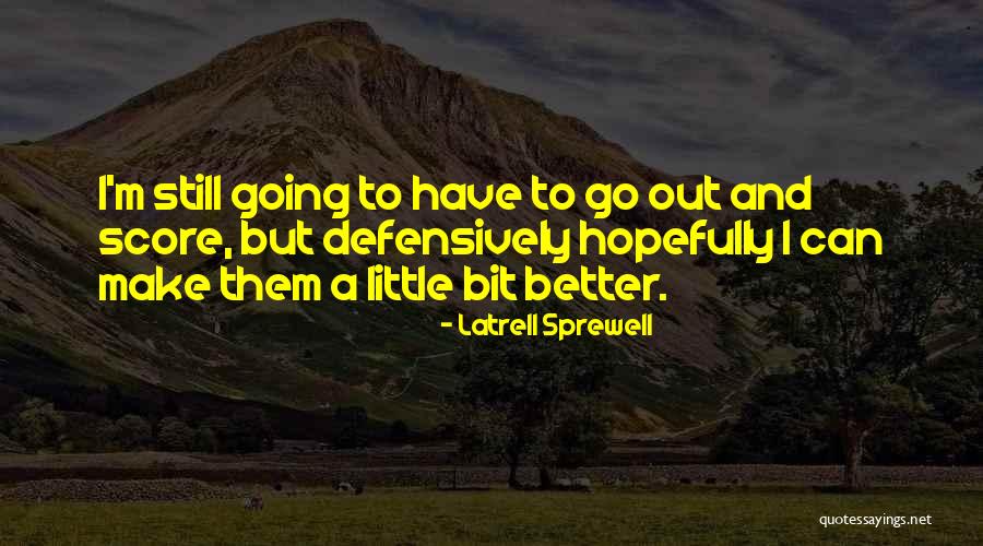 Incluye Significado Quotes By Latrell Sprewell Incluye Significado Quotes By Latrell Sprewell