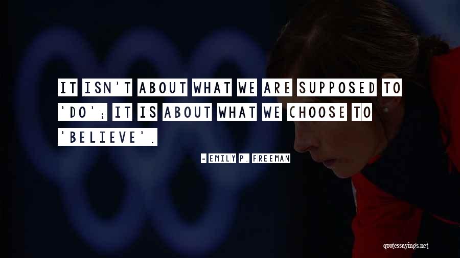 Incluyente Definicion Quotes By Emily P. Freeman Incluyente Definicion Quotes By Emily P. Freeman