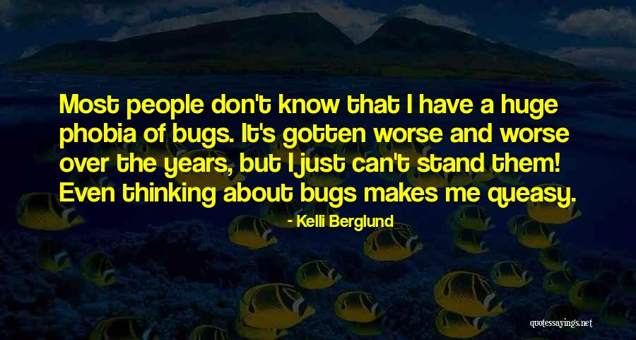 Incognita De Terror Quotes By Kelli Berglund Incognita De Terror Quotes By Kelli Berglund