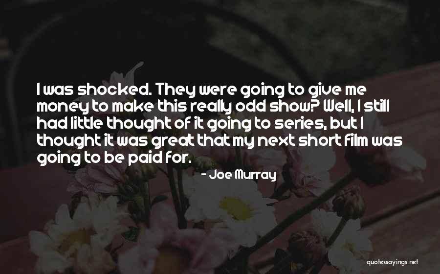Incognita Significado Quotes By Joe Murray Incognita Significado Quotes By Joe Murray