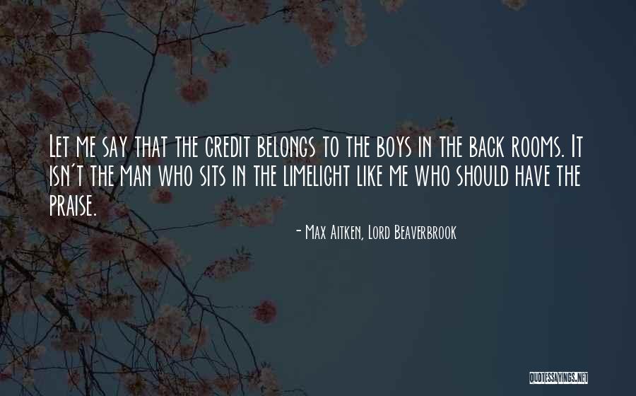 Incoherencia Significado Quotes By Max Aitken, Lord Beaverbrook Incoherencia Significado Quotes By Max Aitken, Lord Beaverbrook