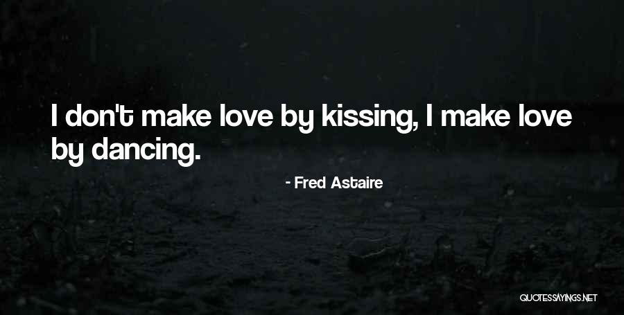 Incoherently In A Sentence Quotes By Fred Astaire Incoherently In A Sentence Quotes By Fred Astaire
