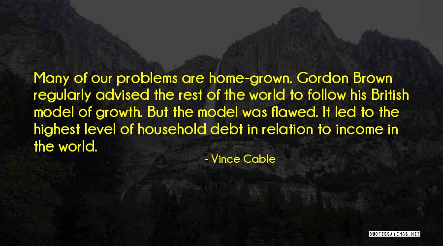 Income Growth Quotes By Vince Cable Income Growth Quotes By Vince Cable