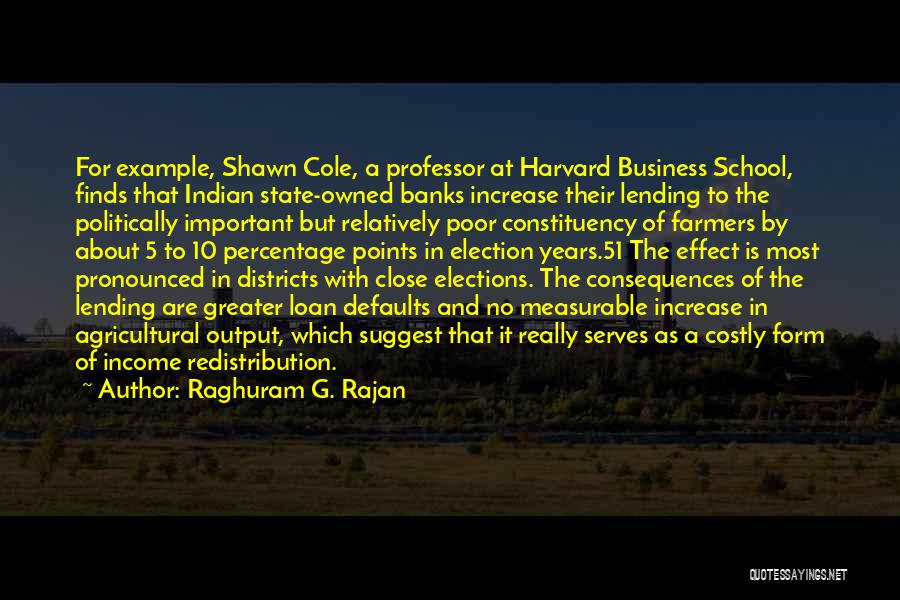 Income Redistribution Quotes By Raghuram G. Rajan