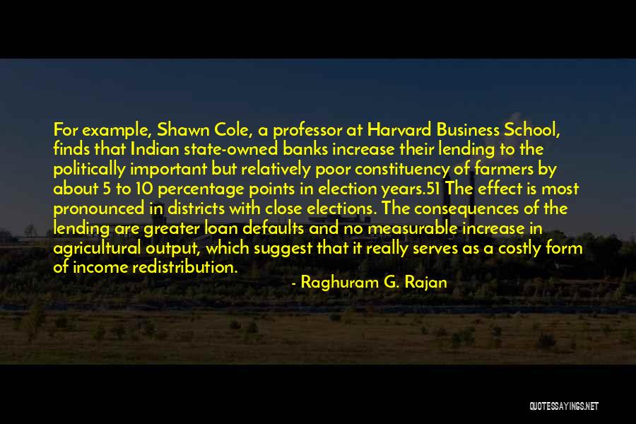 Income Redistribution Quotes By Raghuram G. Rajan