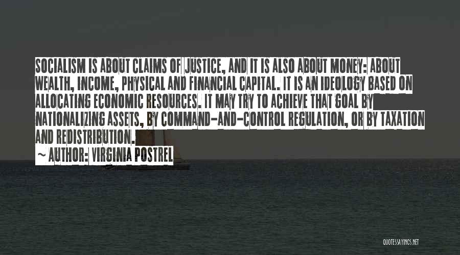 Income Redistribution Quotes By Virginia Postrel
