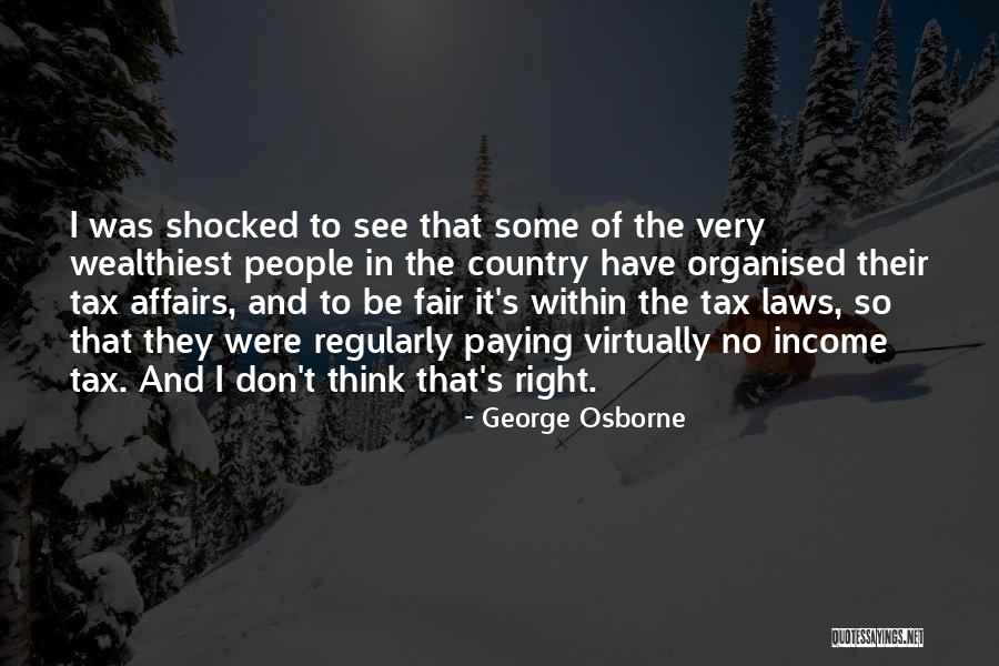 Income Tax Quotes By George Osborne