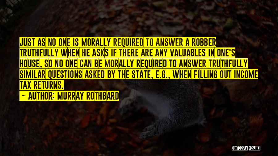 Income Tax Quotes By Murray Rothbard