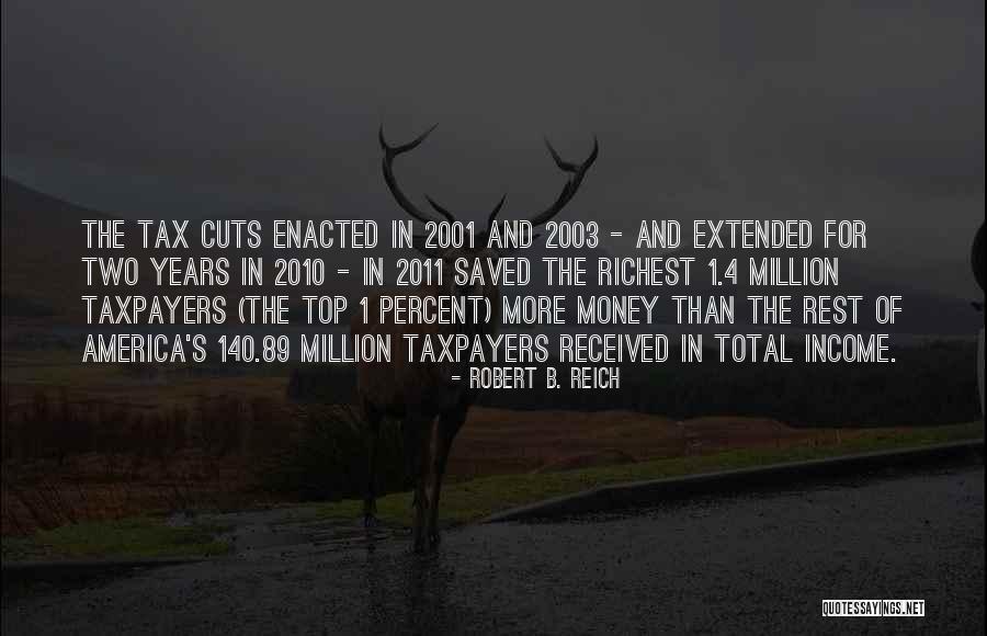 Income Tax Quotes By Robert B. Reich