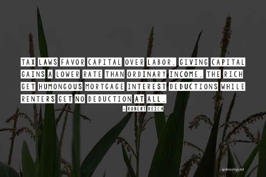 Income Tax Quotes By Robert Reich Income Tax Quotes By Robert Reich