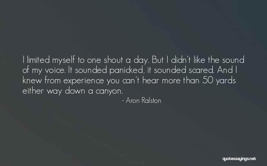 Incomercio Quotes By Aron Ralston Incomercio Quotes By Aron Ralston