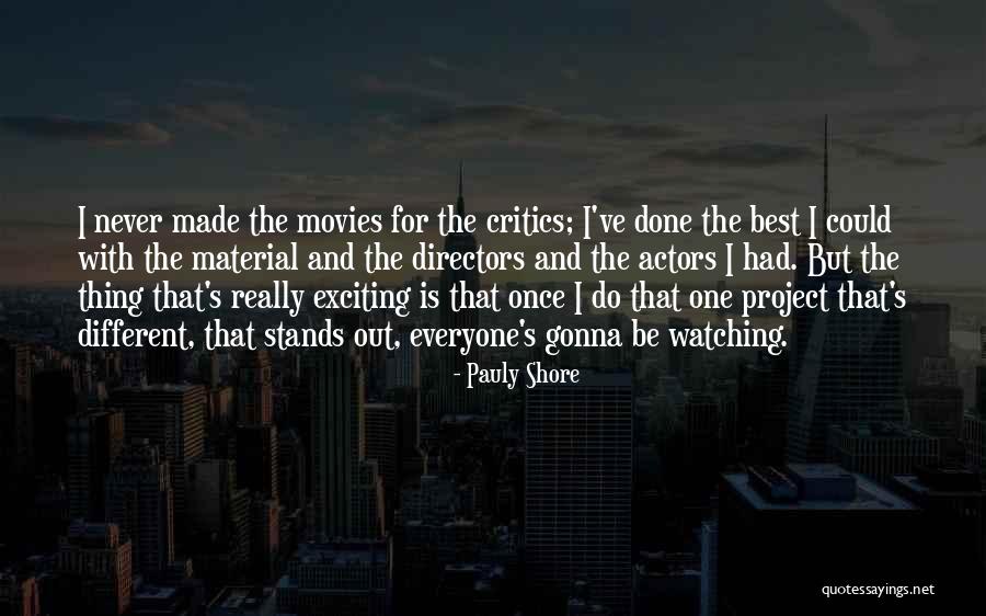 Incommoding Quotes By Pauly Shore Incommoding Quotes By Pauly Shore