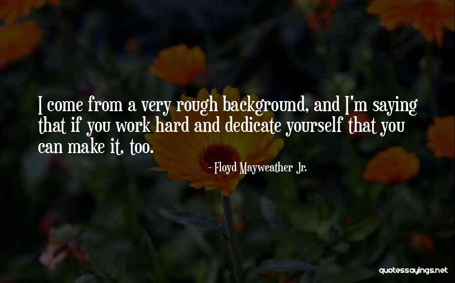 Incommodious In A Sentence Quotes By Floyd Mayweather Jr. Incommodious In A Sentence Quotes By Floyd Mayweather Jr.