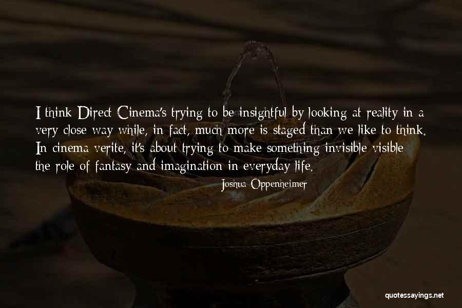 Incommodious In A Sentence Quotes By Joshua Oppenheimer Incommodious In A Sentence Quotes By Joshua Oppenheimer